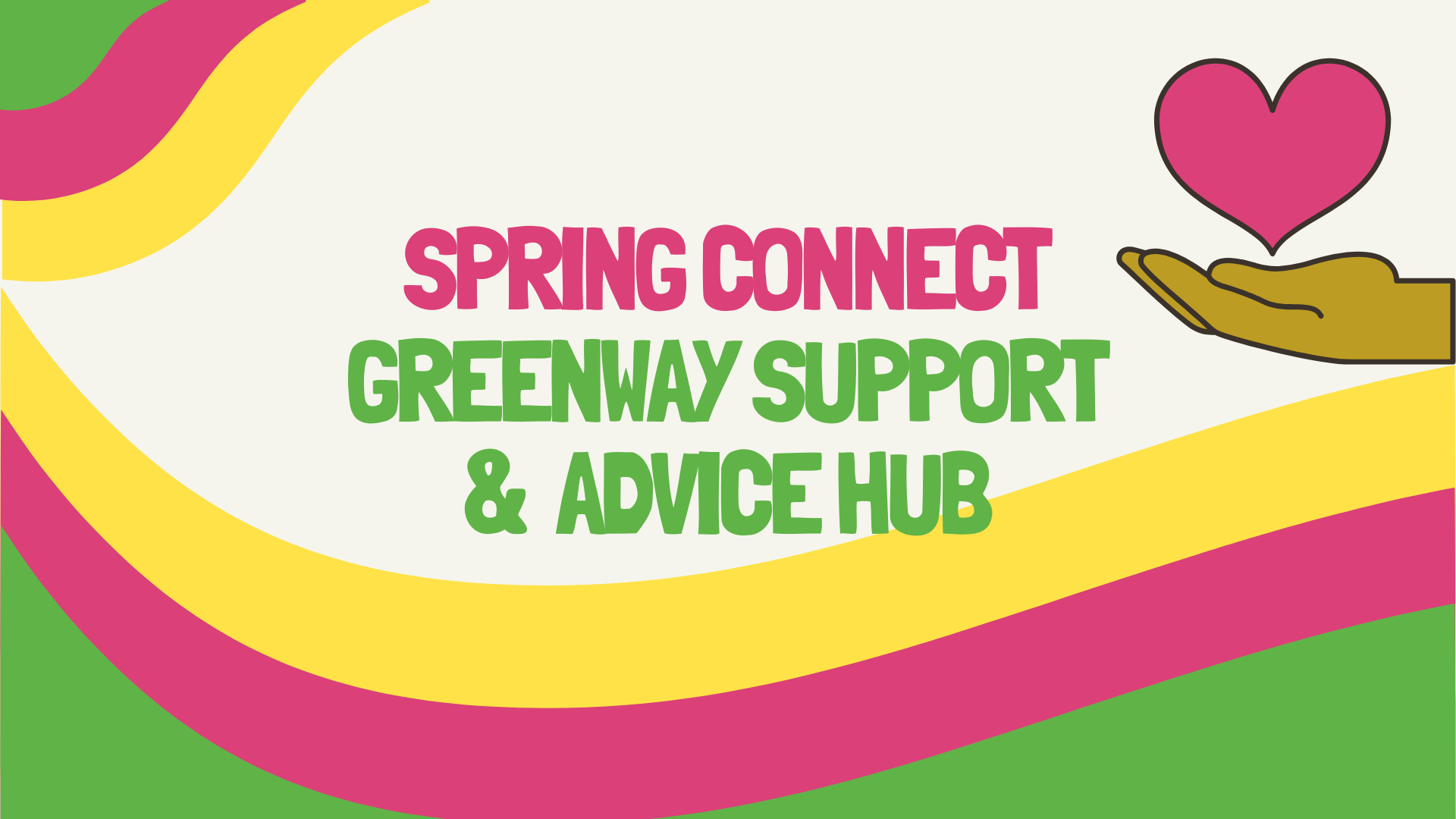 Spring Connect: Greenway Support & Advice Hub